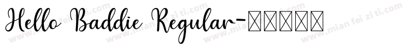 Hello Baddie Regular字体转换